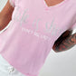 T-Shirt Life Is Short - Pink