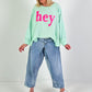Sweater model "hey" - watergreen