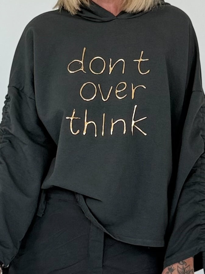 Hoodie Don´t Overthink - anthrazit