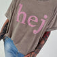 T-shirt Hej - taupe