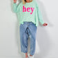 Sweater model "hey" - watergreen