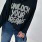 Oversized Shirt Unlock Your Dreams - Black