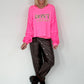 Sweater Don´t Look Back  - neonpink-leo