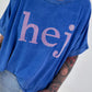 T-Shirt Hej - royalblau