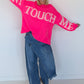 Oversized Strickpullover Dont Touch Me - neonpink-weiss