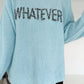 Weicher Pullover Whatever - hellblau