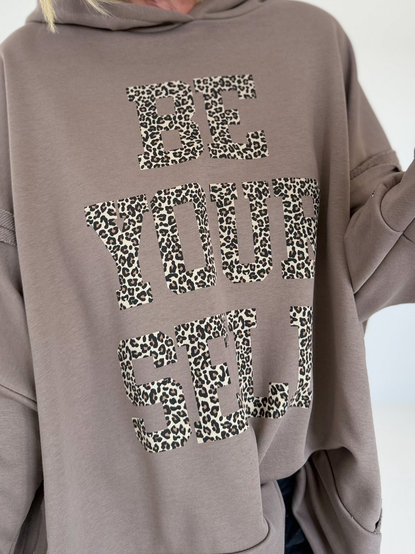 Oversized Hoodie Be Yourself - taupe
