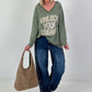 Oversized Shirt Unlock Your Dreams - olive