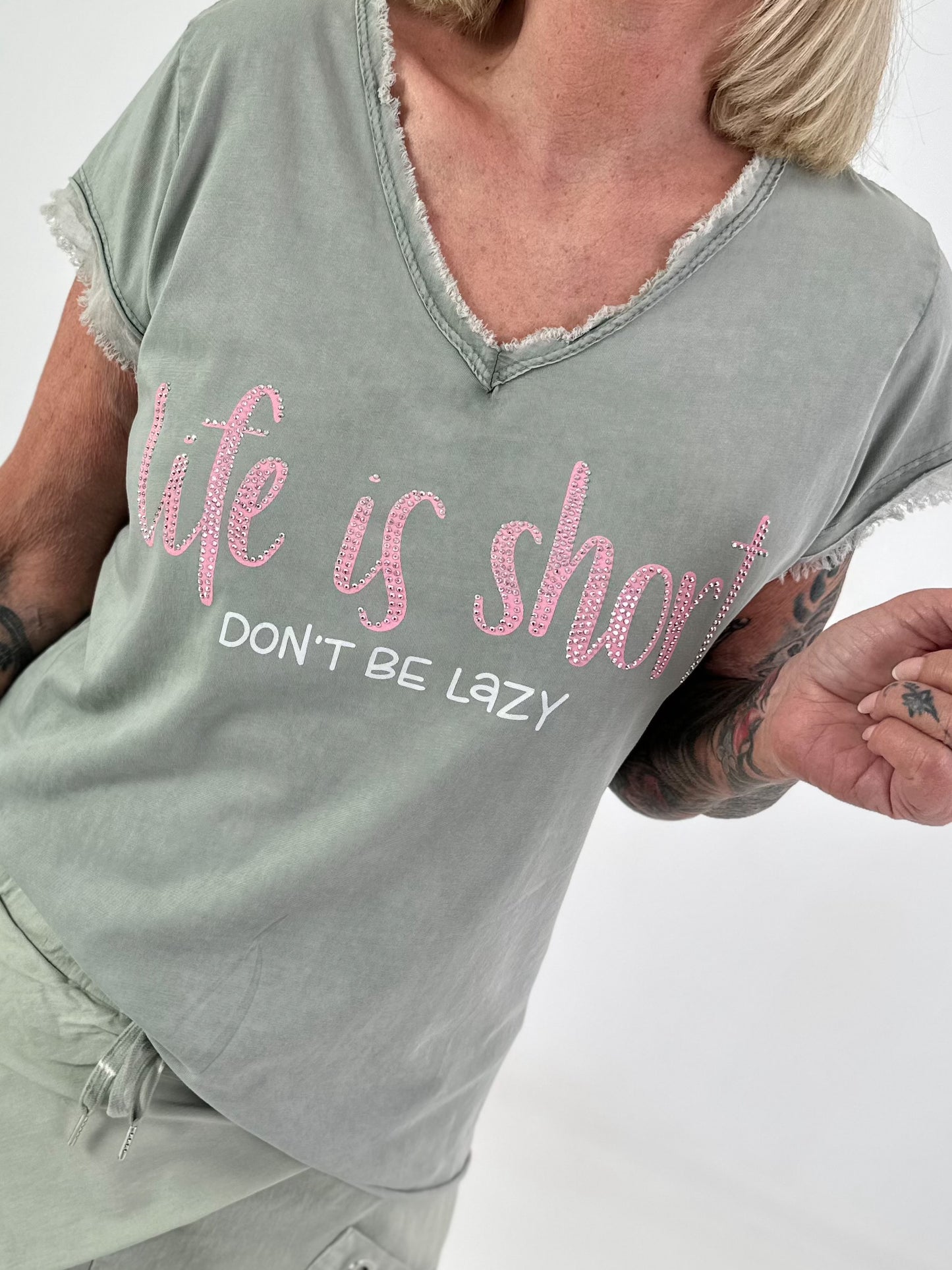 T-Shirt Life Is Short - Khaki