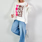 Sweatshirt Modell "YOLO" - weiss