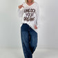 Oversized Shirt Unlock your Dreams - white