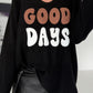 Oversized Pullover Good Days - schwarz