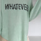 Weicher Pullover Whatever - mint