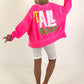 Sweater It's All Good - neon pink