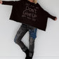 Sweater Dont Give Up - mokka