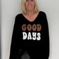 Oversized Pullover Good Days - schwarz