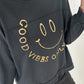 Sweater Good vibes only - anthrazit