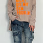 Oversized Shirt "Ich bin nicht die mit dem Problem" - taupe