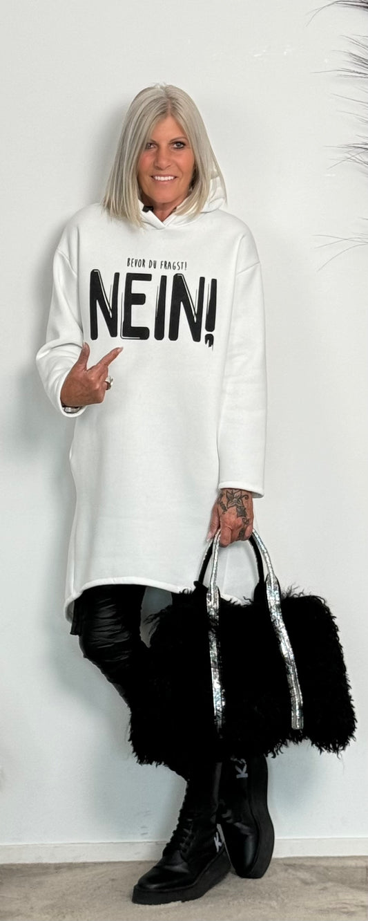 Long Hoodie "Bevor du fragst NEIN" - weiss